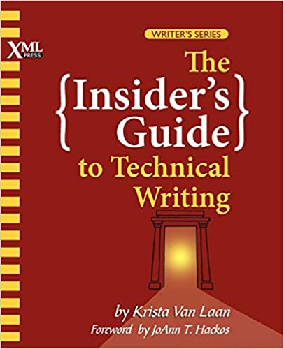 The Insider’s Guide to Technical Writing | Krista Van La